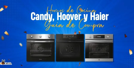 Guía de Compra para Hornos de Cocina Candy, Hoover y Haier
