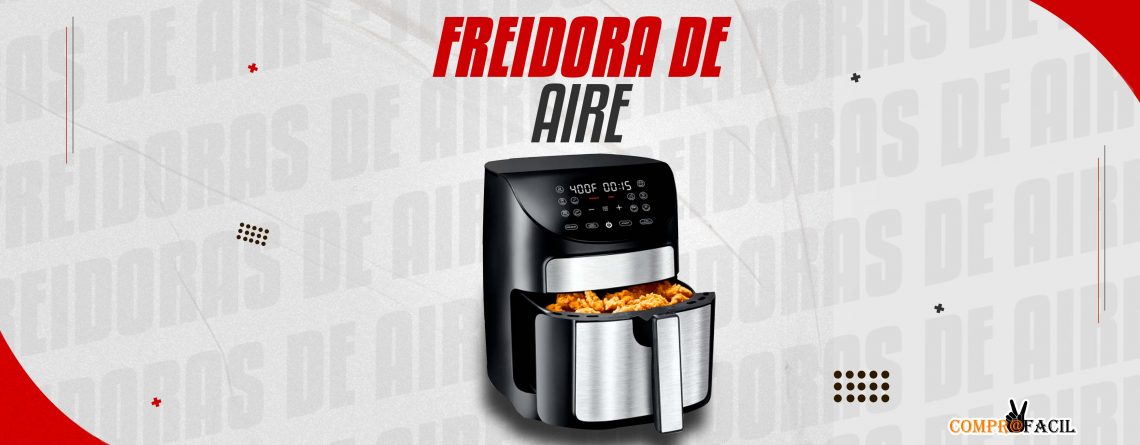 Freidoras de Aire: Descubre el Mundo de la Cocina Saludable y Crujiente