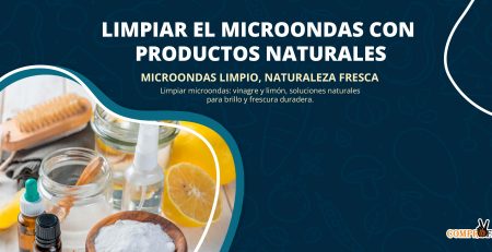 Limpiar el Microondas con Productos Naturales